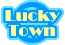 LUCKY TOWN